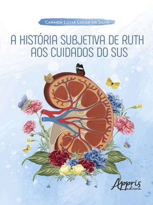 cover image of A História Subjetiva de Ruth aos Cuidados do SUS